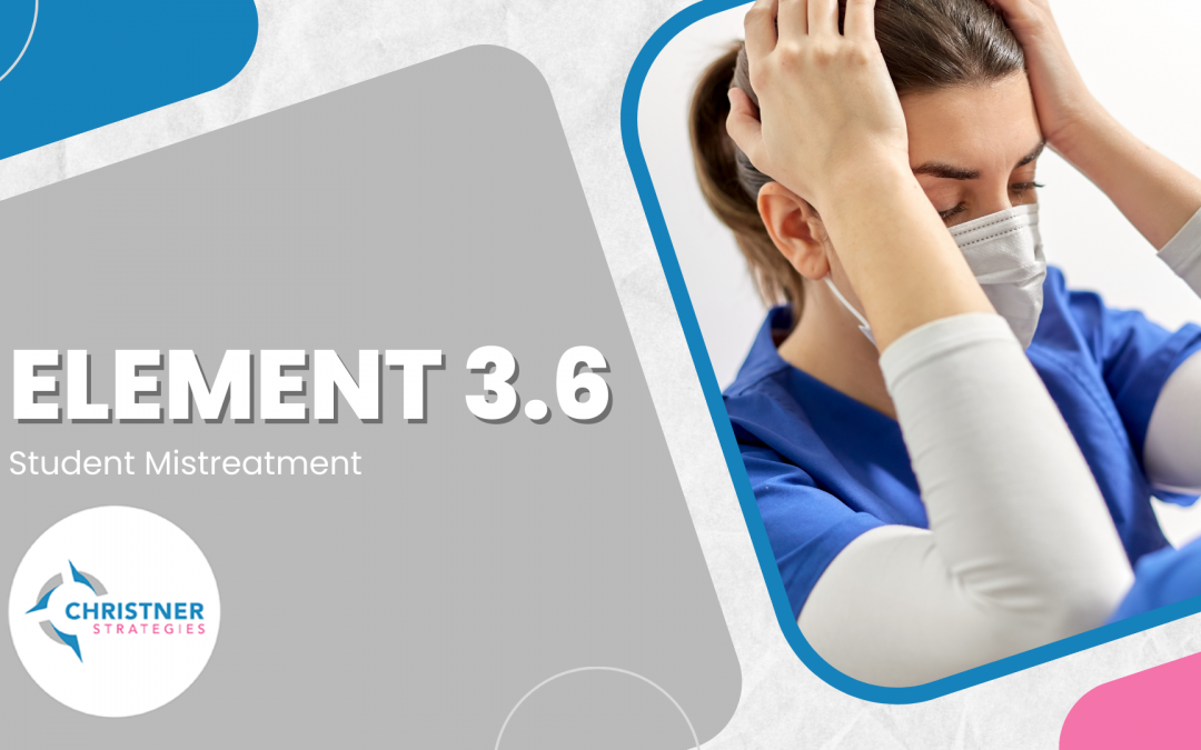 Element 3.6: Student Mistreatment