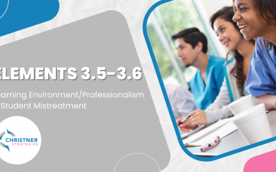 Elements 3.5: Learning Environment/Professionalism and 3.6: Student Mistreatment