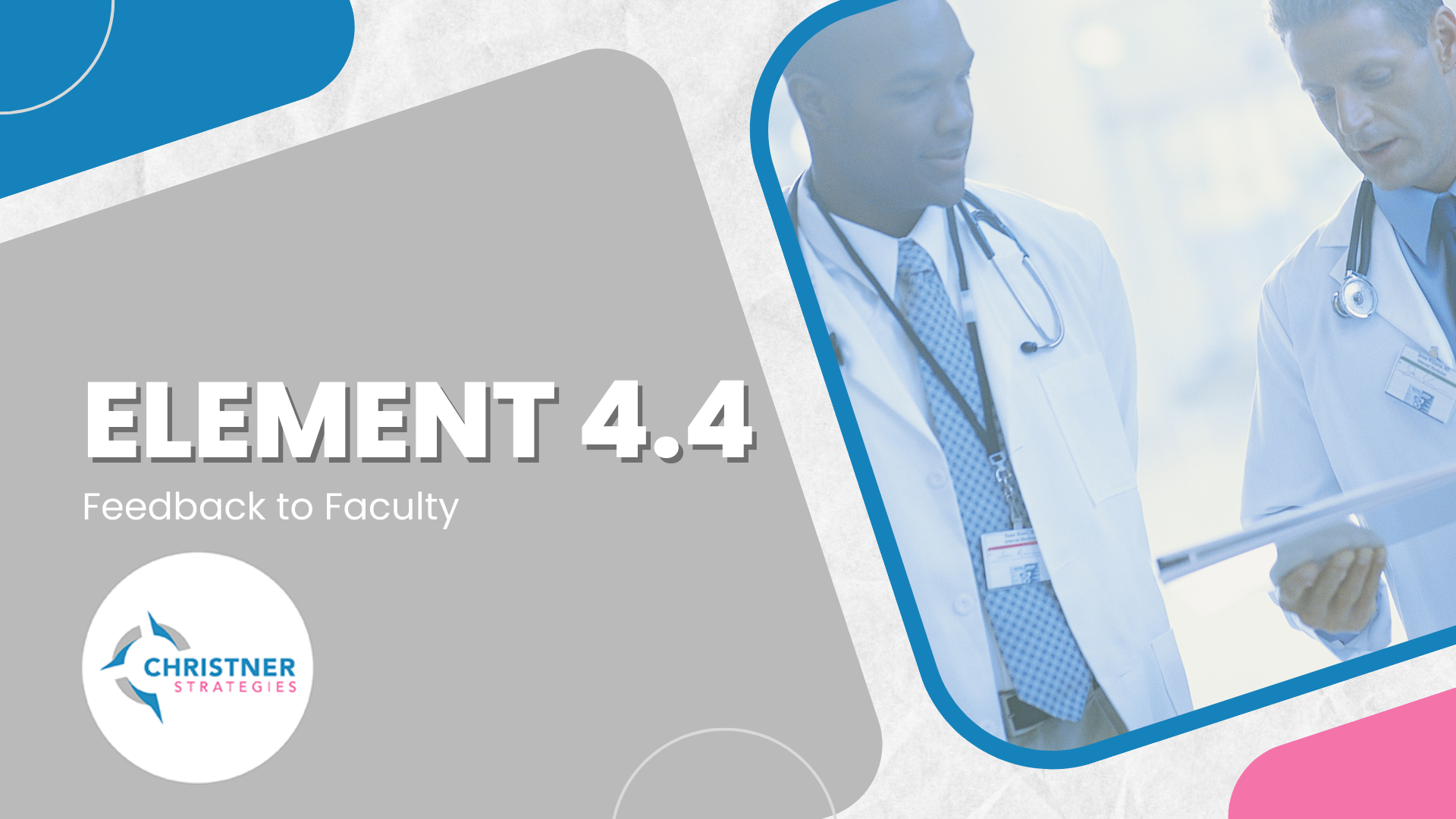 LCME Element 4.4 - Feedback to Faculty