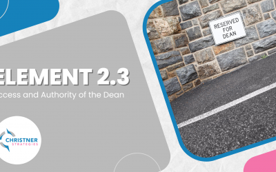 Element 2.3: Access and Authority of the Dean