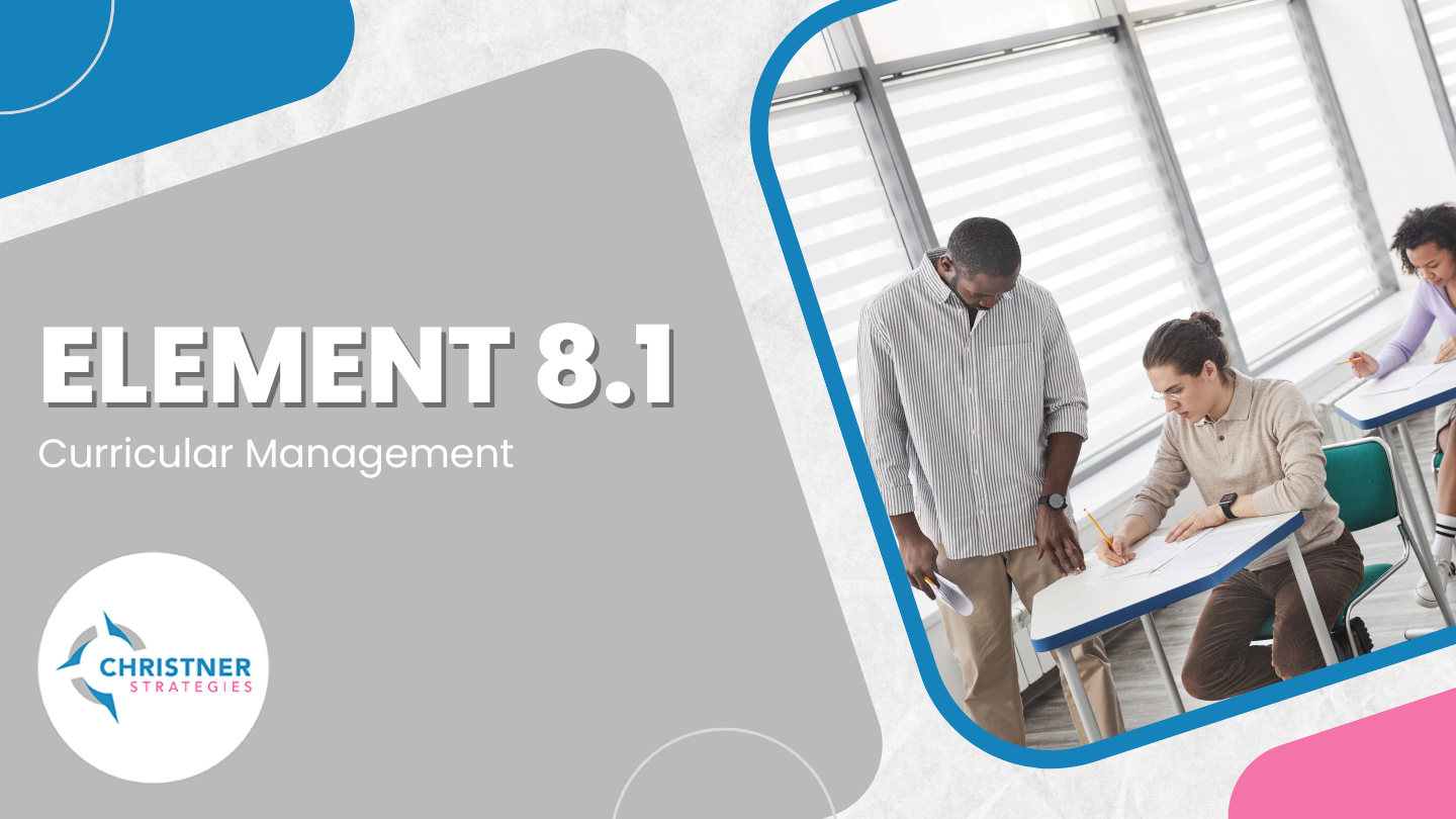 LCME Element 8.1 - Curricular Management