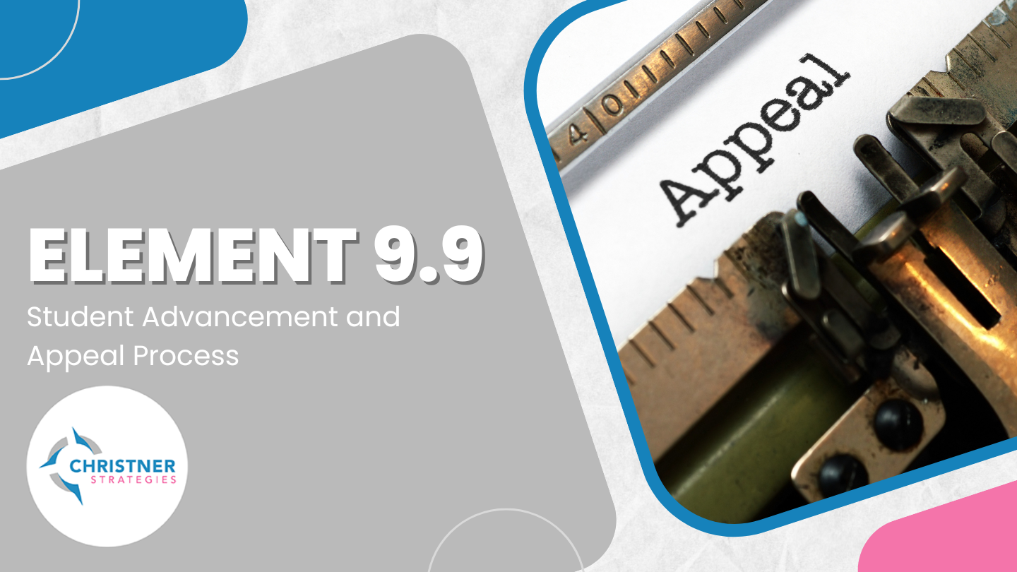 LCME Element 9.9: Student Advancement and Appeal Process
