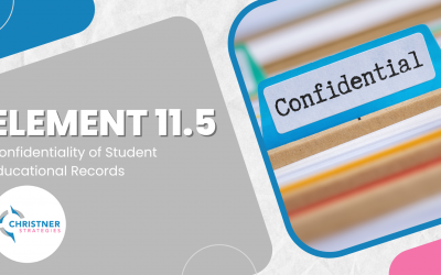 Element 11.5: Confidentiality of Student Educational Records